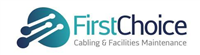 First Choice Cabling and Facilities Maintenance in Northampton