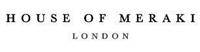 House of Meraki, London in St. James's